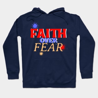 Faith Over Fear USA Christian Hoodie